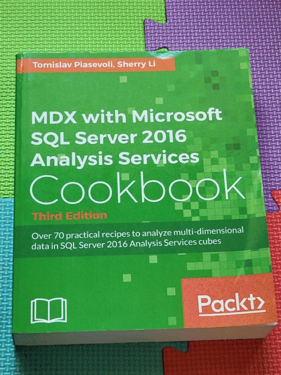 MDX with Microsoft SQL Server 2016 Analysis Services Cookbook - Third Edition