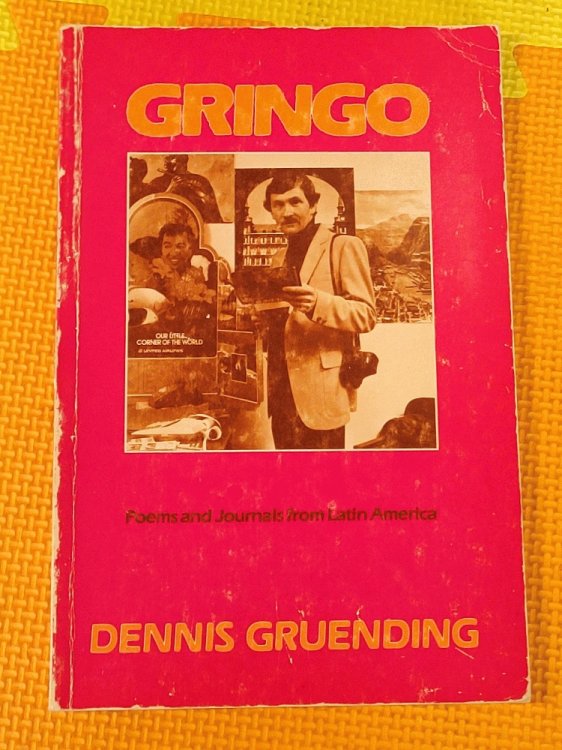Gringo : Poems and Journals from Latin America