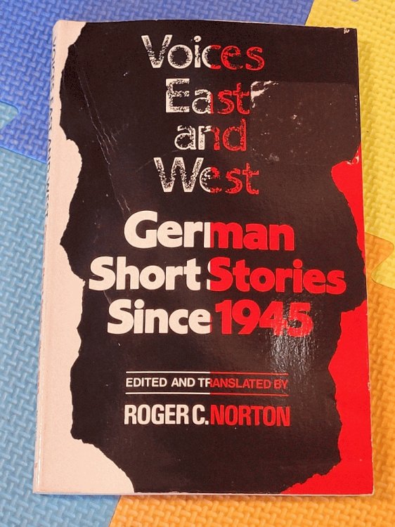 Voices East and West: German Short Stories Since 1945