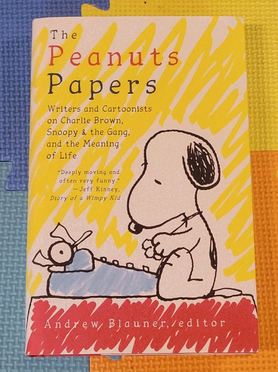 The Peanuts Papers: Writers and Cartoonists on Charlie Brown, Snoopy & the Gang, and the Meaning of Life: A Library of America Special Publication