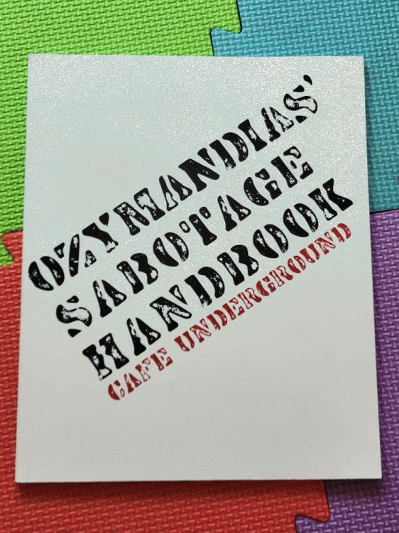 Ozymandias' Sabotage Handbook