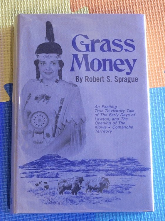 Grass Money - Lawton's Own Story