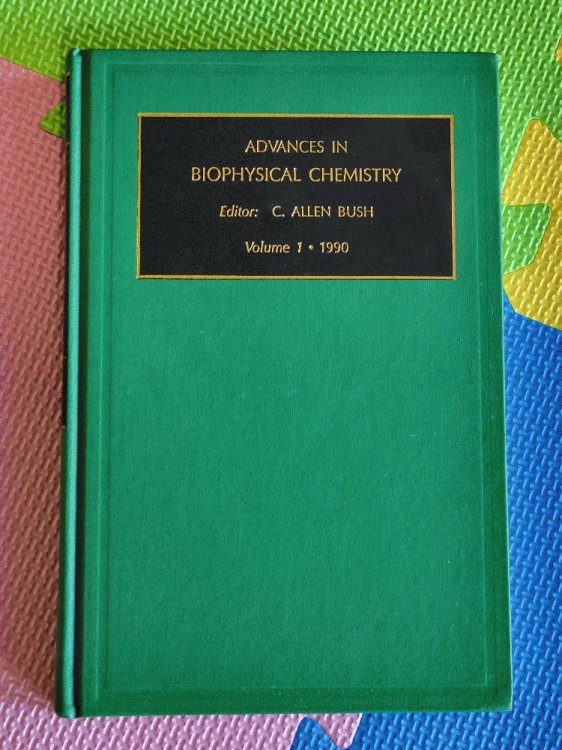 Advances in Biophysical Chemistry: 1
