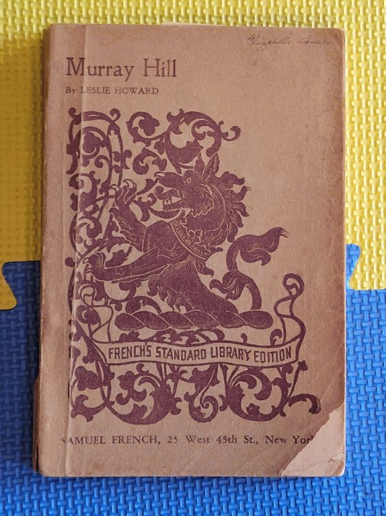 Murray Hill: A Comedy In Three Acts (French's standard library edition)