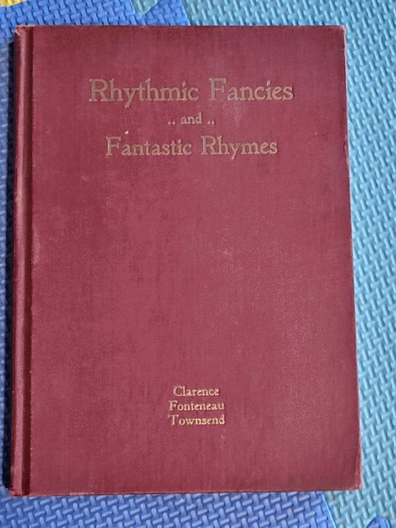 Rhythmic Fancies and Fantastic Rhymes; Sentimental Solemn Humorous and Ill Humorous