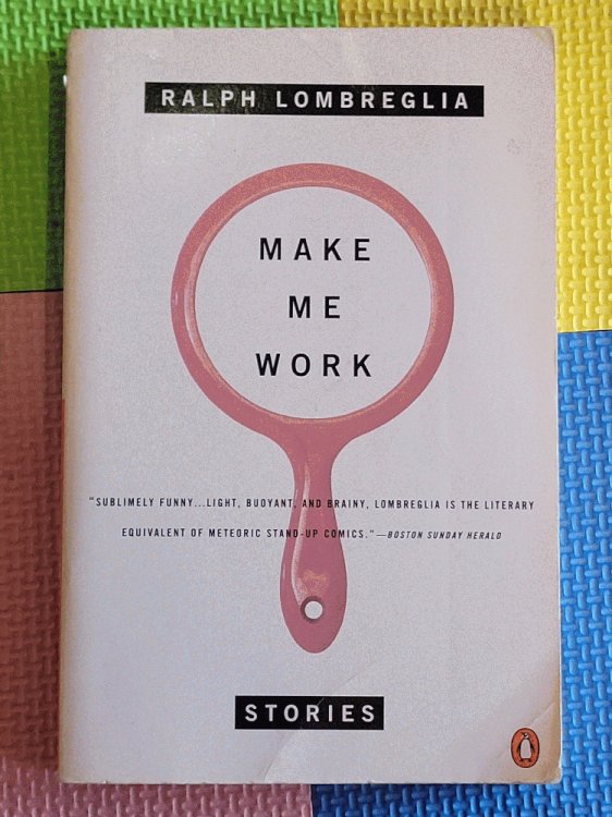 Make Me Work: Stories
