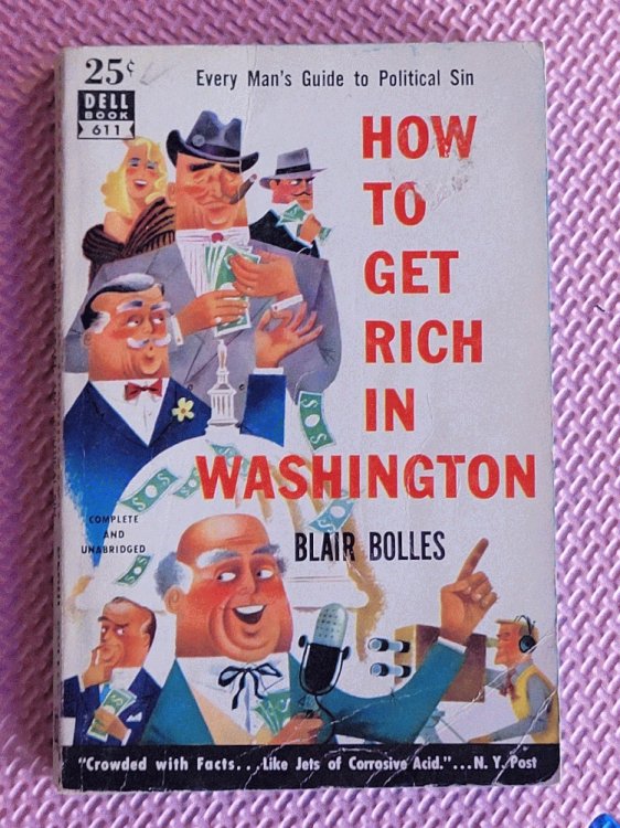 How to Get Rich in Washington