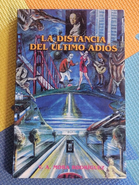La Distancia Del Ultimo Adios