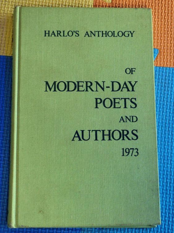 Harlo's Anthology of Modern Day Poets and Authors 1973