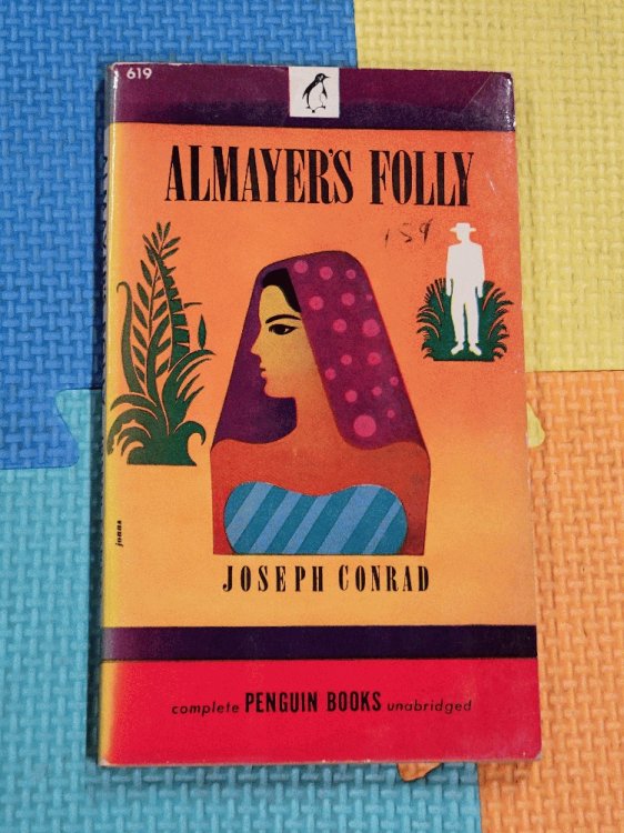Almayer's folly: A story of an eastern river (Penguin books)