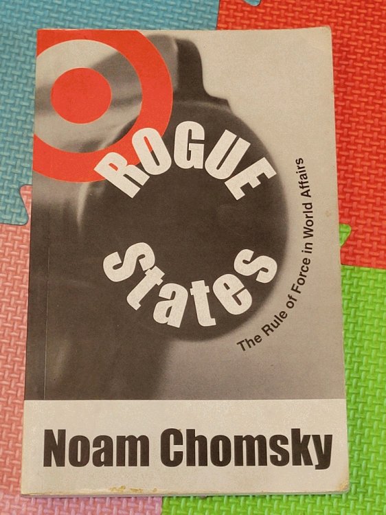 Rogue States: The Rule of Force in World Affairs