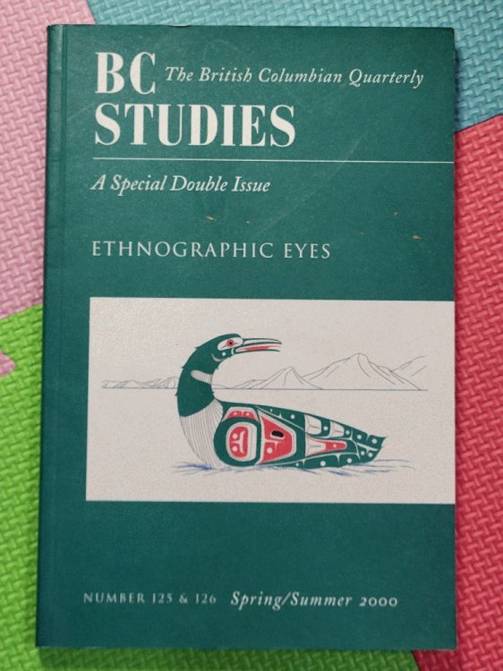 BC Studies, The British Columbian Quarterly, Number 125 & 126: Spring/Summer 2000