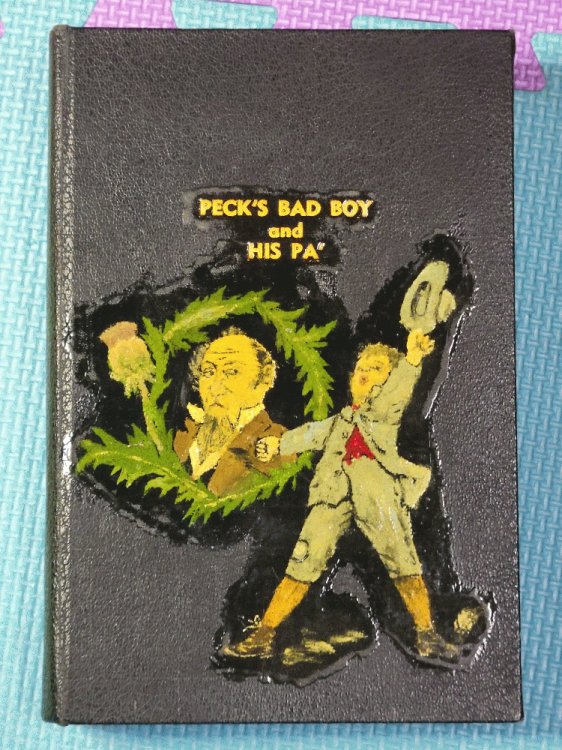Peck's Bad Boy and His Pa' Complete and Compendium of Fun
