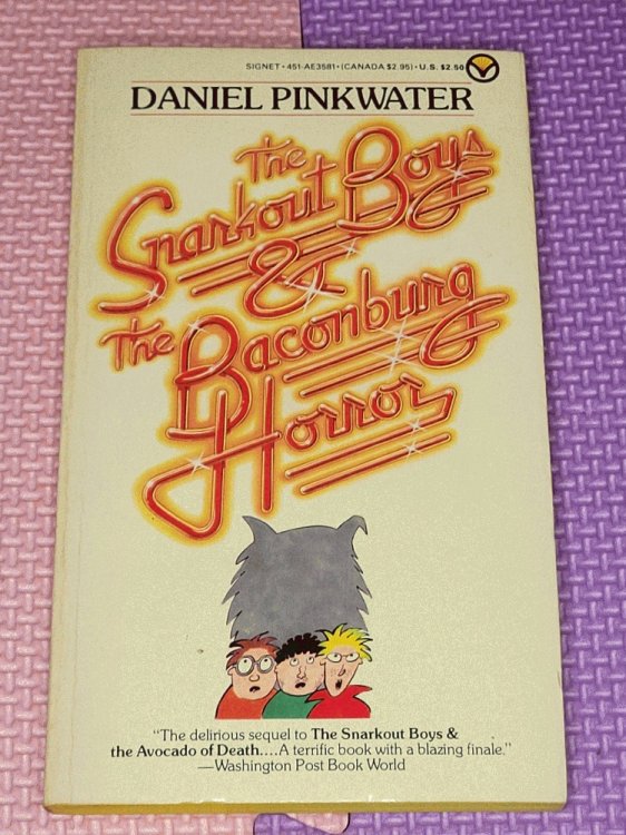 The Snarkout Boys and the Baconburg Horror