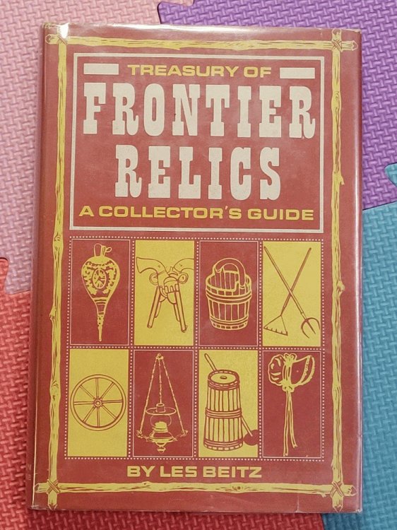 Treasury Of Frontier Relics: A collector's guide,