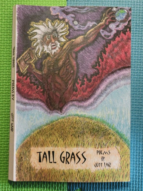 Tall Grass - Poems by Jeff Lair