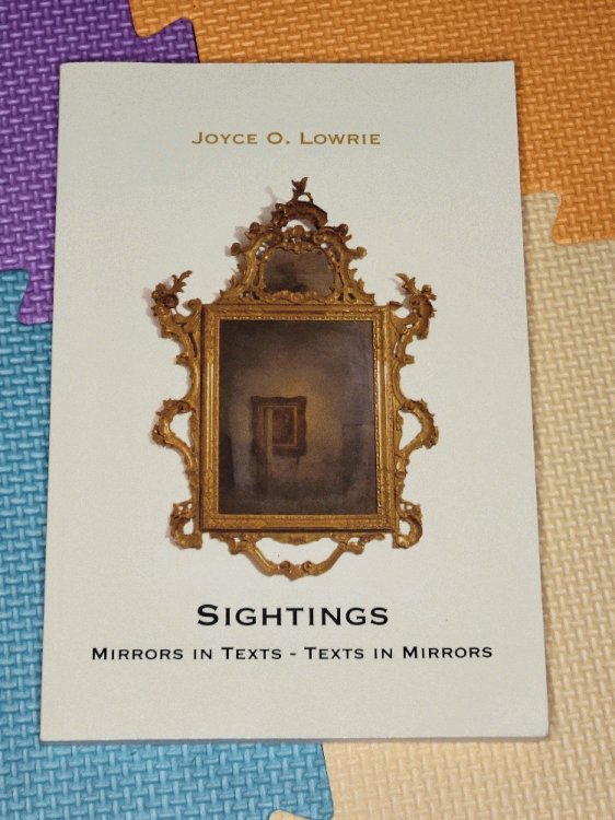 Sightings: Mirrors in Texts - Texts in Mirrors. (At the Interface / Probing the Boundaries)