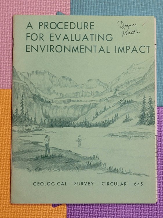 A Procedure For Evaluating Environmental Impact