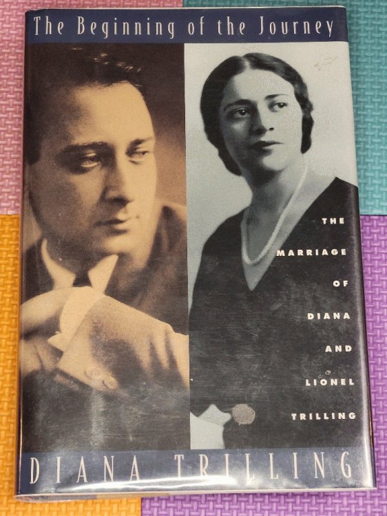 The Beginning of the Journey: The Marriage of Diana and Lionel Trilling