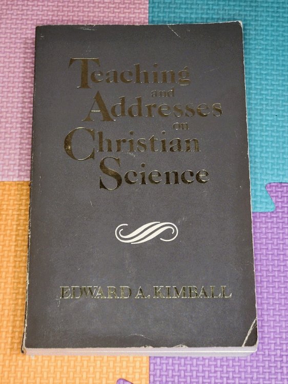 Teaching and Addresses on Christian Science