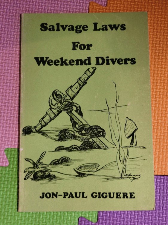 Salvage Laws For Weekend Divers
