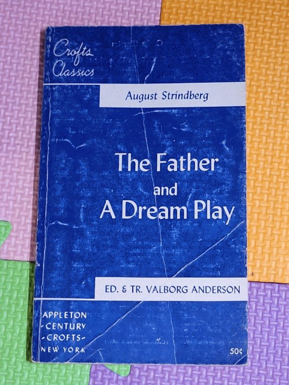 The Father and A Dream Play
