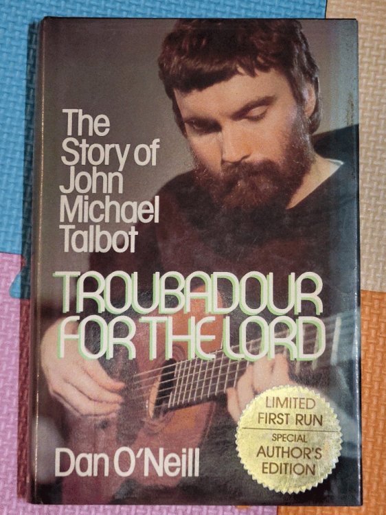 Troubadour for the Lord: The Story of John Michael Talbot