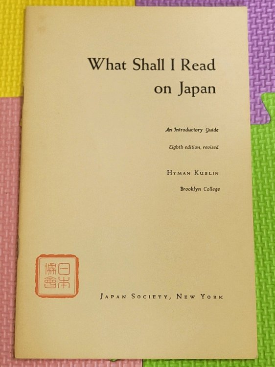 What Shall I Read on Japan: an Introductory Guide (8th Edition)