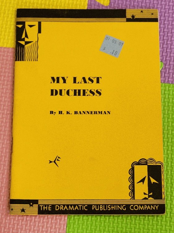 My Last Duchess