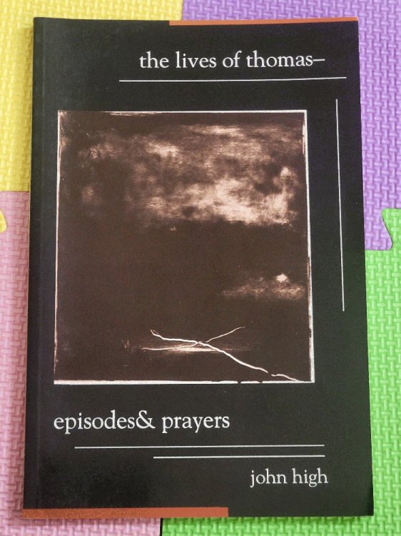 The Lives Of Thomas: Episodes & prayers (Five Fingers Press book series)
