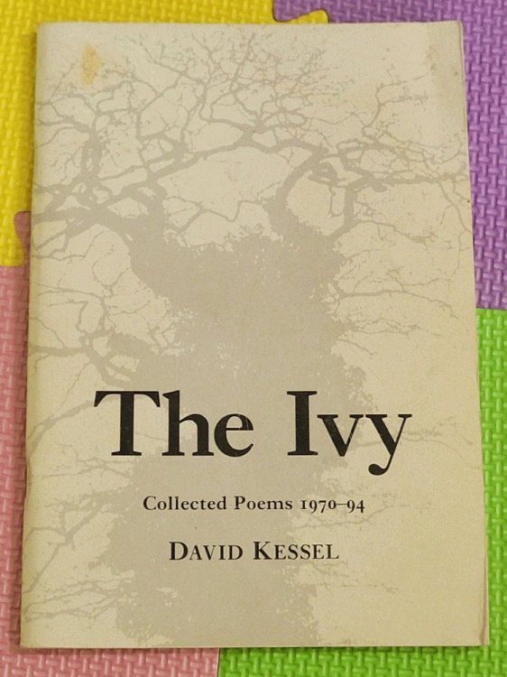 The Ivy: Collected Poems 1970-94