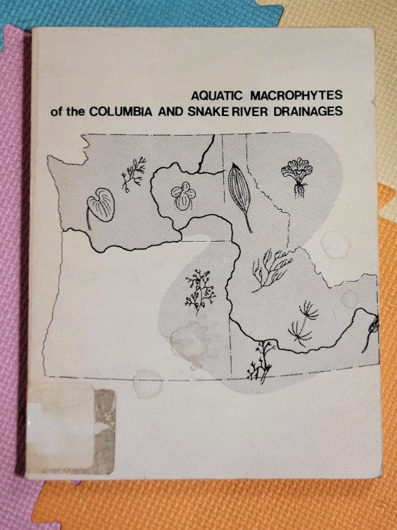 Aquatic macrophytes of the Columbia and Snake River drainages, United States,