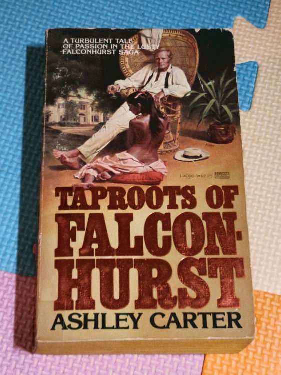Taproots of Falconhurst
