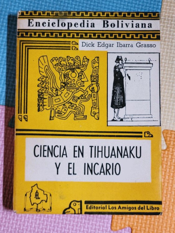 Ciencia en Tihuanaku y el Incario