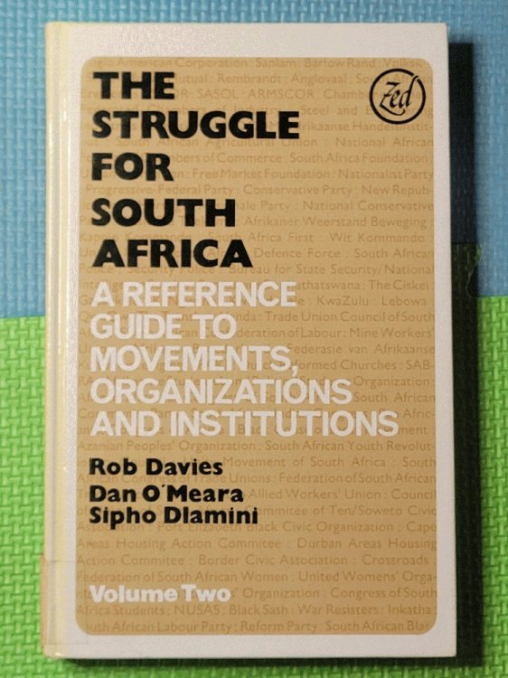 The Struggle for South Africa (Vol 2)