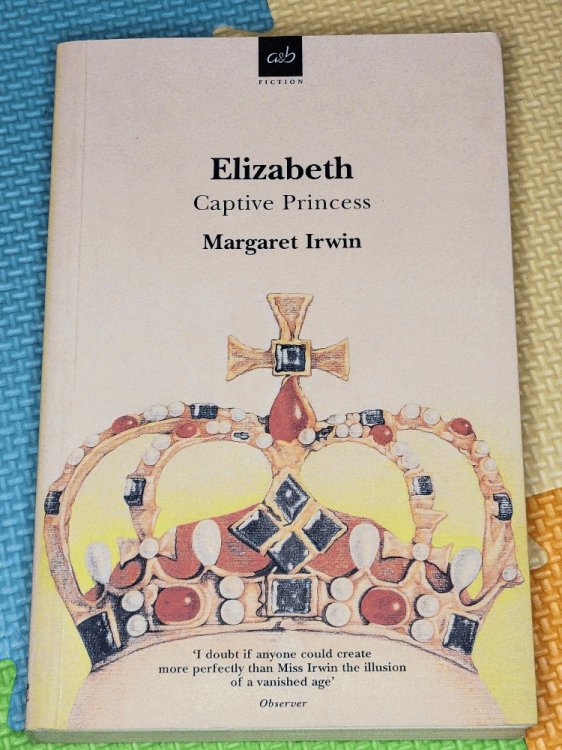 Elizabeth Captive Princess: A Novel