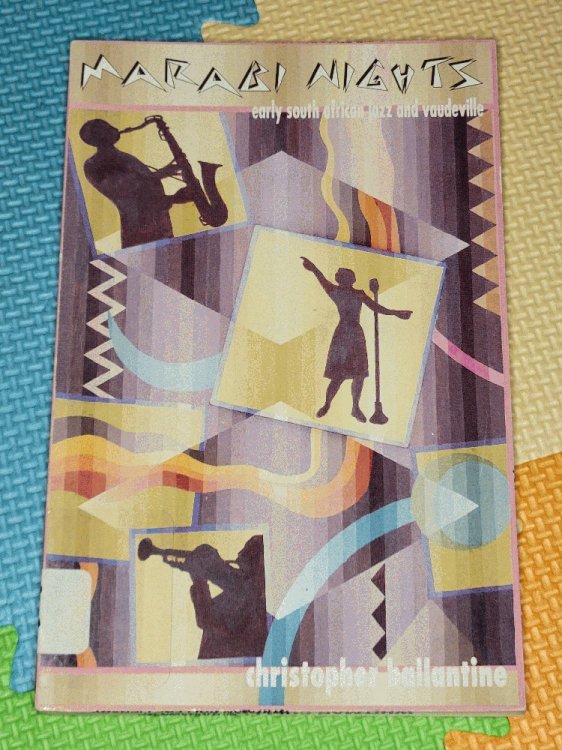 Marabi Nights: Early South African Jazz and Vaudeville