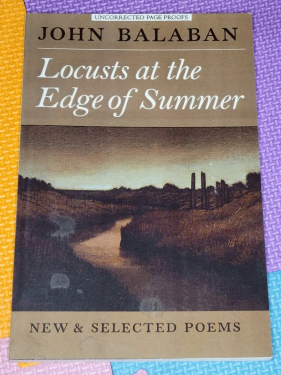 Locusts at the Edge of Summer: New and Selected Poems