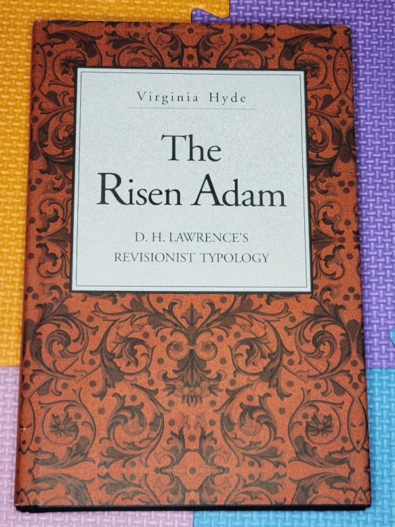 The Risen Adam: D. H. Lawrence's Revisionist Typology