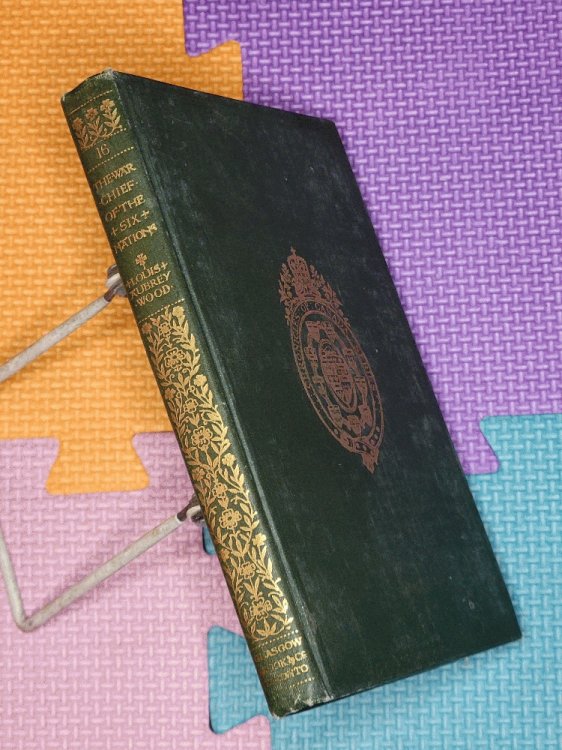 The War Chief of the Six Nations A Chronicle of Joseph Brant
