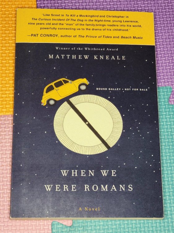 When We Were Romans: A Novel