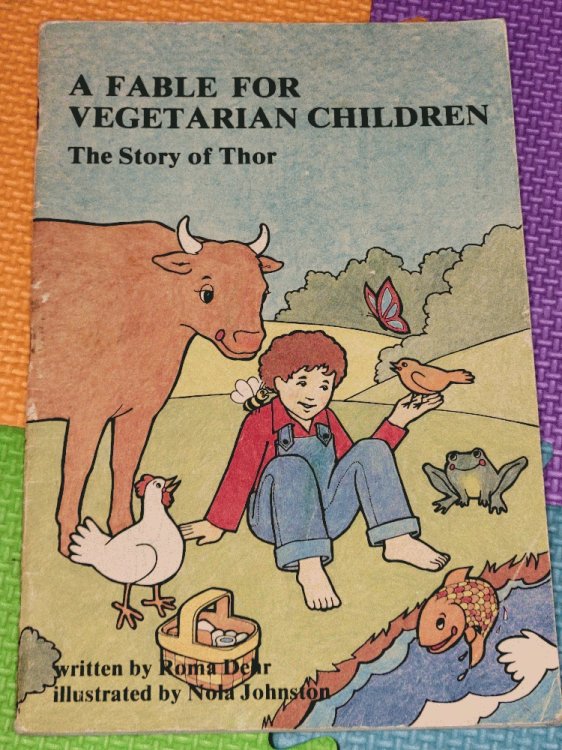 Fable for Vegetarian Children: The Story of Thor