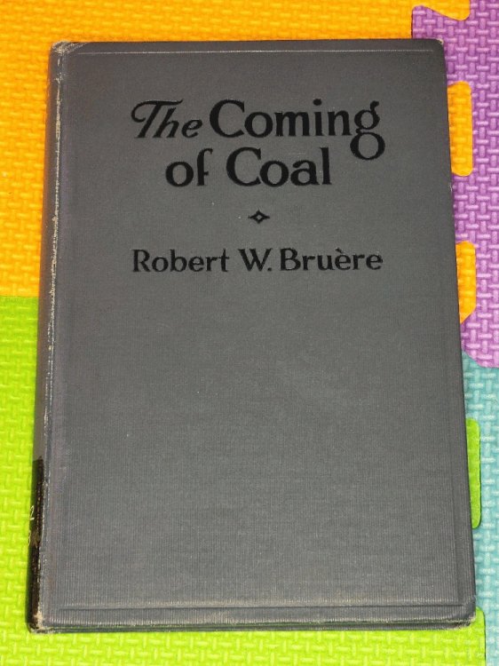 The Coming of Coal