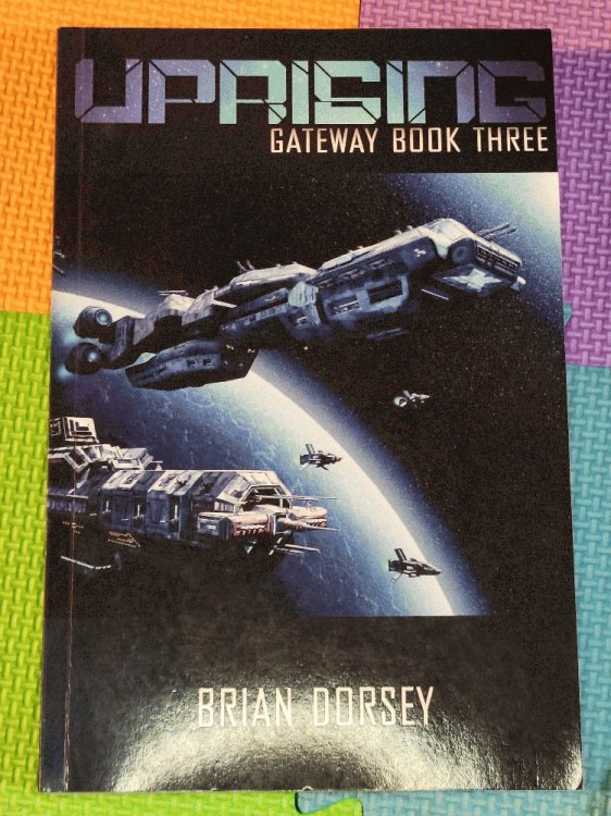 Uprising: Gateway Book 3