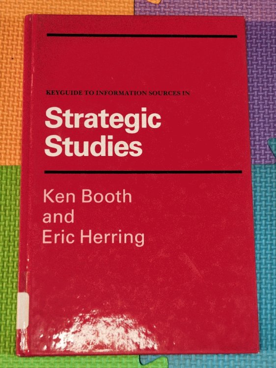 Keyguide to Information Sources in Strategic Studies (Keyguide Series)