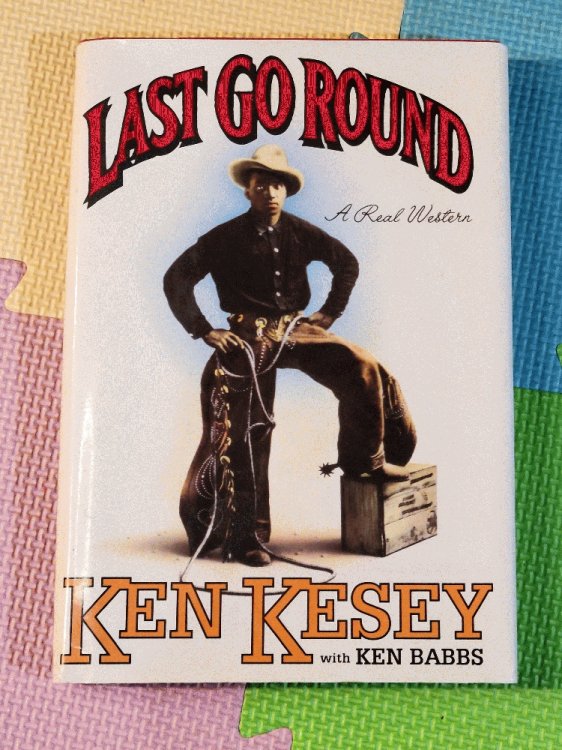 Last Go Round: A Real Western