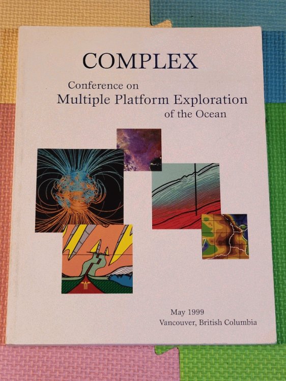 Complex Conference on Multiple Platform Exploration of the Ocean