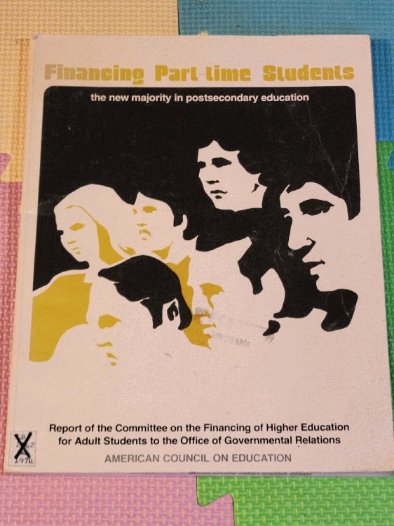 Financing part-time students: the new majority in postsecondary education