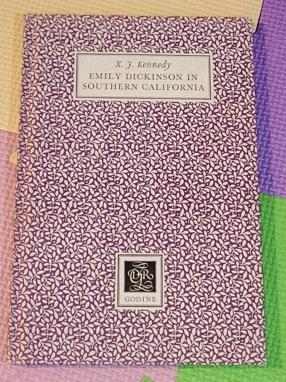 Emily Dickinson in Southern California (First Godine Poetry Chapbook Series)