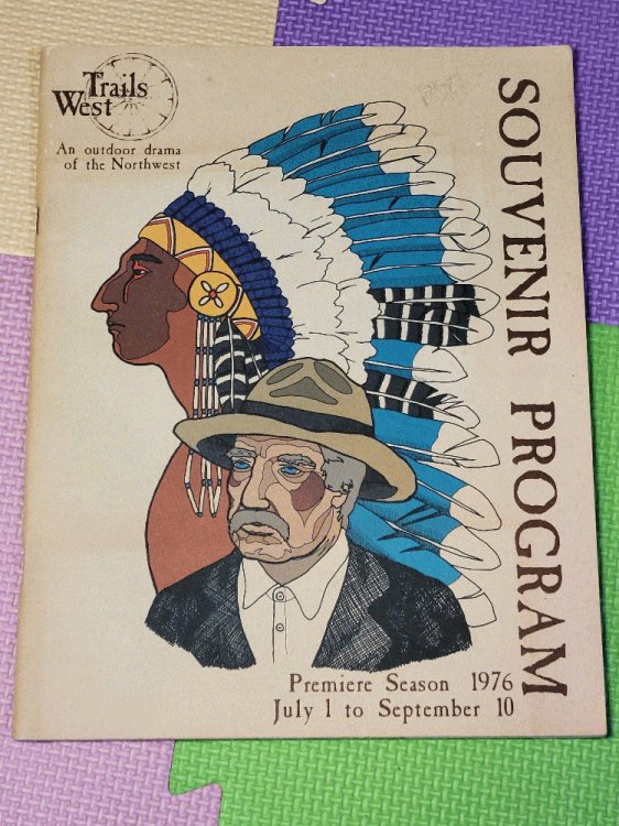 Trails West: An Outdoor Drama of the Northwest-Souvenir Program